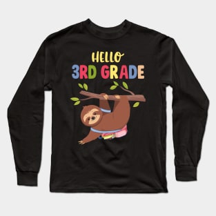 Funny Hello 3rd Grade Gift Back To School Sloth Long Sleeve T-Shirt